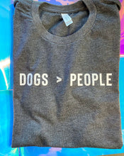 Load image into Gallery viewer, DOGS > PEOPLE